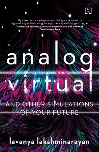 Analog/Virtual and Other Simulations of Your Future book cover