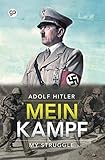 Mein Kampf My Struggle