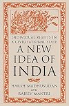 A New Idea of India: Individual Rights in a Civilisational State