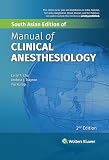 MANUAL OF CLINICAL ANESTHESIOLOGY