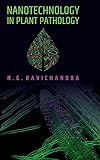 Nanotechnology in Plant Pathology /