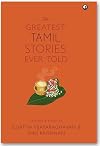 THE GREATEST TAMIL STORIES EVER TOLD (cover)