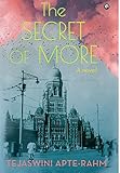 The Secret of More