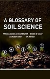 Glossary of Soil Science