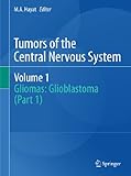 Tumors Of The Central Nervous System Gliomas Glioblastoma