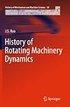 History of rotating machinery dynamics