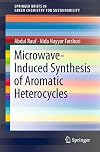 Microwave-induced synthesis of aromatic heterocycles