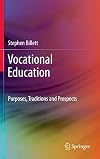 Vocational education purposes, traditions and prospects