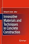 Innovative materials and techniques in concrete construction ACES Workshop