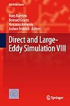Direct and large-eddy simulation VIII