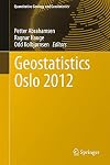 Geostatistics Oslo 2012