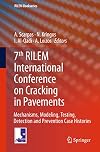 7th RILEM International Conference on Cracking in Pavements mechanisms, modeling, testing, detection, prevention and case histories