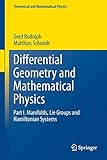 Differential Geometry And Mathematical Physics Manifolds Lie Groups And Hamiltonian Systems