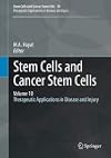Stem Cells and Cancer Stem Cells, Volume 10 Therapeutic Applications in Disease and Injury