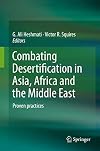 Combating Desertification in Asia, Africa and the Middle East : Proven Practices