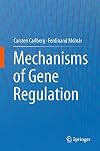 Mechanisms of Gene Regulation