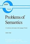 Problems of semantics : a contribution to the analysis of the language of science