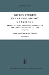 Boston Studies in the Philosophy of Science, Volume IV: Proceedings of the Boston Colloquium for the Philosophy of Science 1966/1968