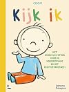Kijk ik : Het kindvolgsysteem voor de kinderopvang en het kleuteronderwijs