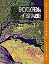 Encyclopedia of Estuaries (Encyclopedia of Earth Sciences Series)
