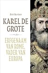 Karel de Grote erfgenaam van Rome, vader van Europa