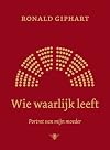 Wie waarlijk leeft