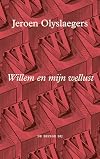 Willem en mijn wellust