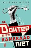 De dokter is uw kameraad niet uit het leven van Guust van Mol