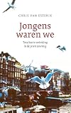 Jongens waren we de totalitaire verleiding van de jaren zeventig