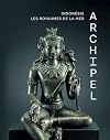Archipel Indonésie : les royaumes de la mer
