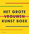 Het grote vrouwen kunst boek