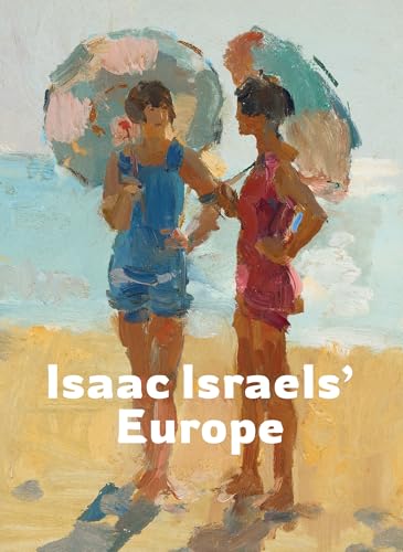Isaac Israels in Europe