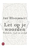 Let op je woorden politiek, taal en strijd