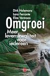 Omgroei meer levenskwaliteit voor iedereen