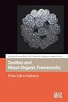 Zeolites and Metal-Organic Frameworks: From Lab to Industry