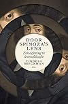 Door Spinoza's lens macht, meditatie, manifestatie, evolutie en seksualiteit
