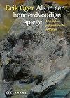 Als in een honderdvoudige spiegel Nietzsches perspectivische schrijven