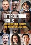 Intercultural Skills For International Business And International Relations A Practical Introduction With Exercises