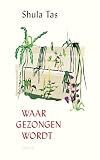 Waar gezongen wordt
