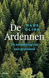 De Ardennen de ontdekking van een grensland
