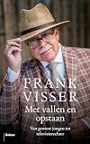 Met vallen en opstaan