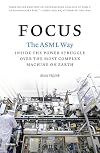 Focus: The ASML Way