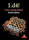 1.d4! The Chess Bible: Mastering Queen's Pawn Structures