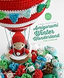 Amigurumi Winter Wonderland 15 Original Crochet Patterns