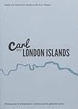 Carl Goes London Islands