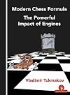 Modern Chess Formula - The Powerful Impact of Engines