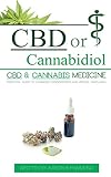 Cbd Or Cannabidiol Cbd Cannabis Medicine Essential Guide To Cannabinoids And Medical Marijuana