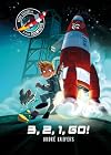 3, 2, 1, go! (De kleine astronauten, 1)