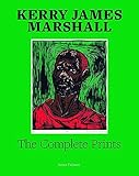 Kerry James Marshall: The Complete Prints: 1976–2022