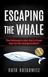 Escaping the Whale
